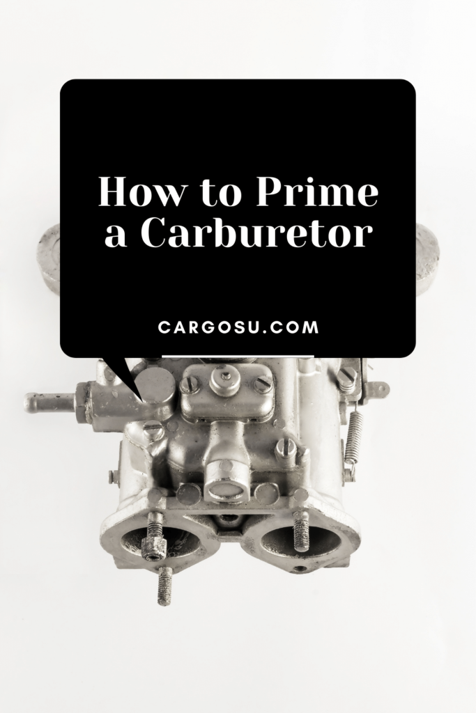 How to prime a carburetor